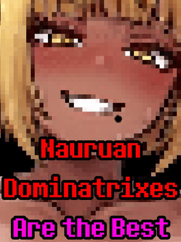 Nauruan Dominatrixes Are the Best
