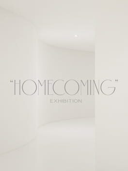 The Homecoming Exhibition