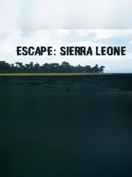 Escape: Sierra Leone