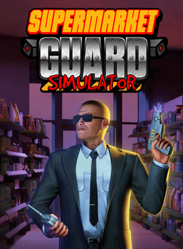 Supermarket Guard Simulator