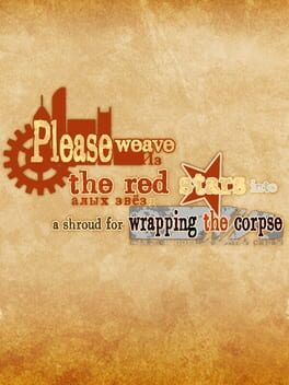 Please Weave the Red Stars Into a Shroud for Wrapping the Corpse cover