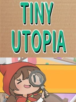 Cover for Tiny Utopia