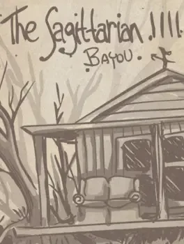The Sagittarian 4: Bayou