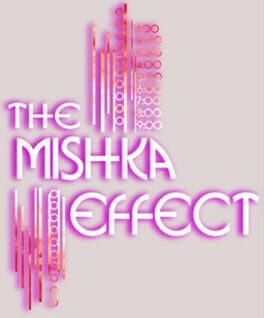 The Mishka Effect