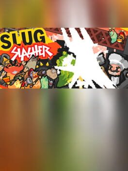 Slug Slasher