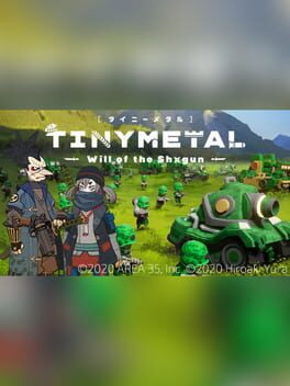 Tiny Metal: Will of the Shogun