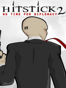 Hitstick 2: No Time for Diplomacy kansikuva