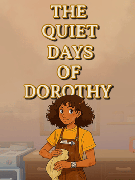 The Quiet Days of Dorothy Cover