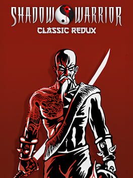 Shadow Warrior Classic Redux