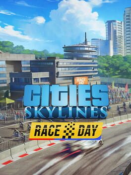 Cities: Skylines - Race Day