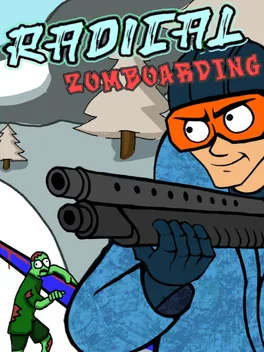 Couverture de Radical Zomboarding, sortie 31 décembre 2026