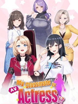 My Classmate is AV Actress