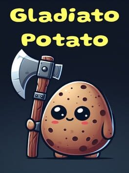 Gladiato Potato