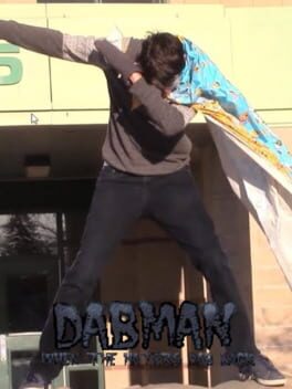 Dabman: When the Haters Dab Back