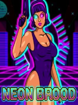 Neon Brood