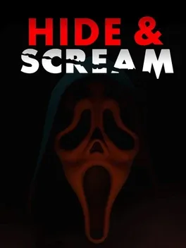 Hide & Scream