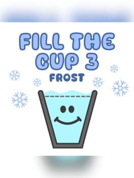 Fill The Cup 3: Frost