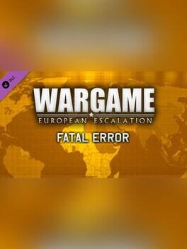 Wargame: European Escalation - Fatal Error