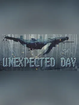 Unexpected Day