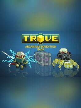 Trove: Arcanium Expedition Pack