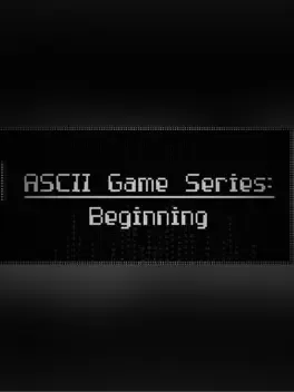 ASCII Game Series: Beginning