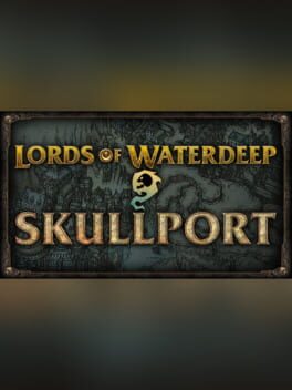 D&D Lords of Waterdeep: Skullport expansion