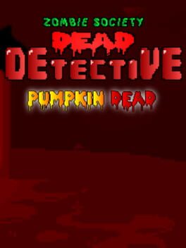 Zombie Society Dead Detective: Pumpkin Dead kansikuva