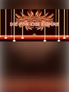 Die for the Empire