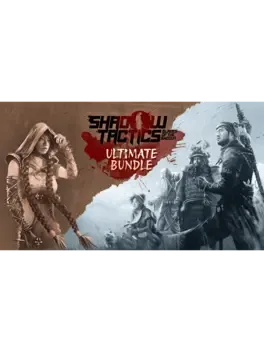 Shadow Tactics: Blades of the Shogun Ultimate Bundle