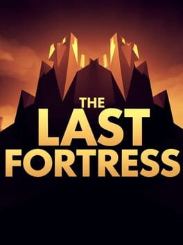The last fortress
