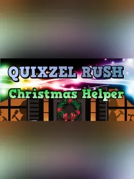 Quixzel Rush: Christmas Helper