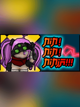 Nin! Nin! Ninja!!!