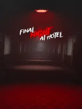 Image de couverture Final Night At Hotel