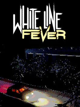 Image de couverture White Line Fever