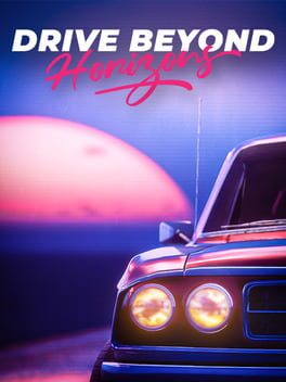 The Cover Art for: Drive Beyond Horizons