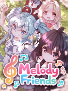 Melody Friends