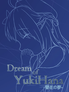 Dream of YukiHana