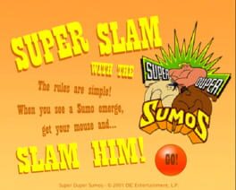 Super Slam with the Super Duper Sumos
