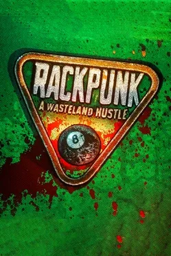 Rackpunk: A Wasteland Hustle