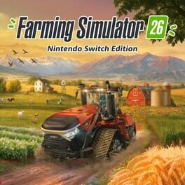 Farming Simulator 26: Nintendo Switch Edition