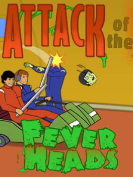 Attack of the Fever Heads cover art