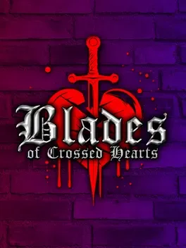 Blades of Crossed Hearts