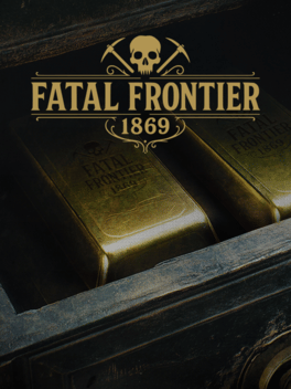 Fatal Frontier 1869