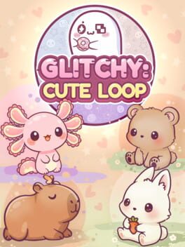 Glitchy: Cute Loop