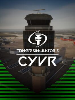 Tower! Simulator 3: CYVR Airport Game Cover Artwork