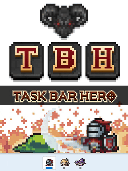 TBH: Task Bar Hero