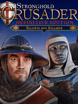 Stronghold Crusader: Definitive Edition - Baldwin & Bullseye