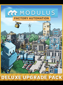 Modulus: Factory Automation Deluxe Upgrade Pack
