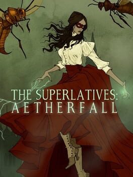 The Superlatives: Aetherfall