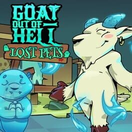 Goat Out Of Hell: Lost Pets